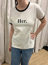 Load image into Gallery viewer, Her Tee | White