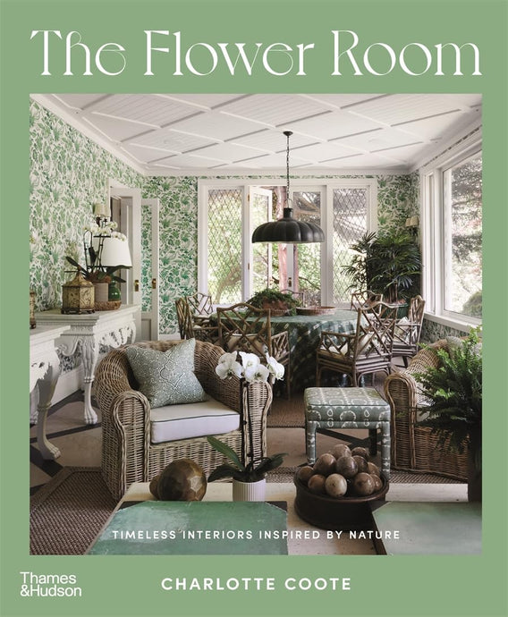 The Flower Room | Timeless Interiors Inspired by Nature