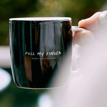 Load image into Gallery viewer, Pull My Finger Coffee Mug